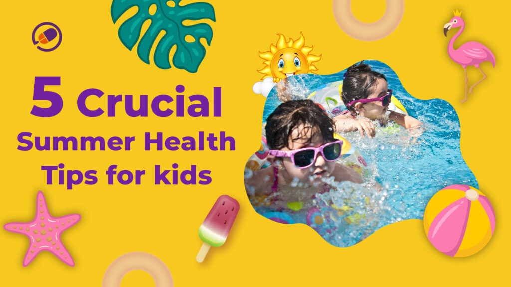 Summer health tips for kids